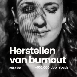 Herstellen van burnout Podcast artwork