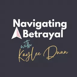 Navigating Betrayal