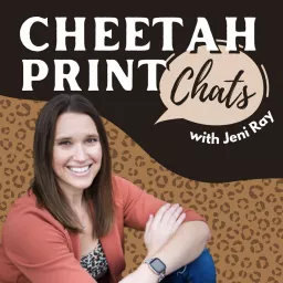 The Cheetah Print Chats Podcast artwork