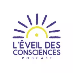 L'Eveil des Consciences Podcast artwork