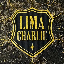LIMA CHARLIE - Loud and Clear Podcast artwork