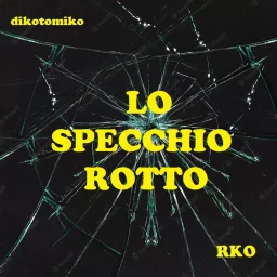 Lo specchio rotto