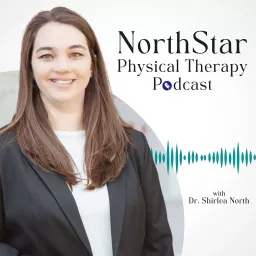 NorthStar Physical Therapy Podcast artwork