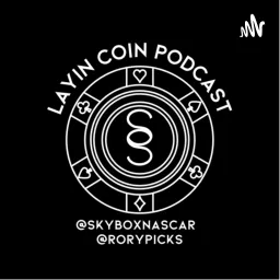 Layin Coin Podcast