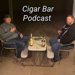 Cigar Bar Podcast