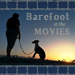Barefoot at the Movies Podcast artwork