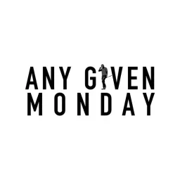 Any Given Monday Podcast artwork