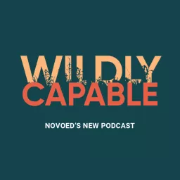 Wildly Capable by NovoEd Podcast artwork