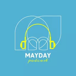 Le podcast Mayday artwork