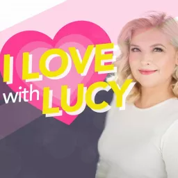 I Love (With Lucy) Podcast artwork