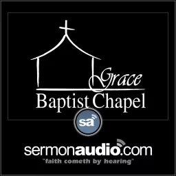 Grace Baptist Chapel (Reformed)