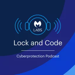 Lock and Code Podcast artwork