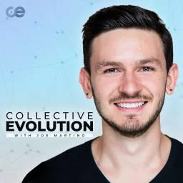 Collective Evolution with Joe Martino