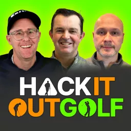 Hack It Out Golf Podcast artwork