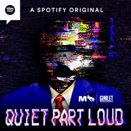 Quiet Part Loud Podcast artwork