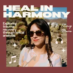 Heal in Harmony Podcast artwork