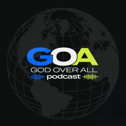 God Over All Podcast artwork