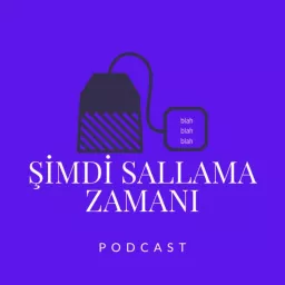 Şimdi Sallama Zamanı