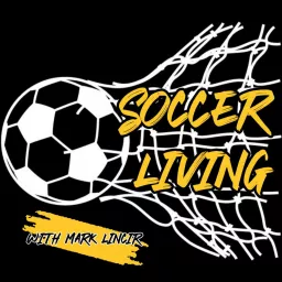 Soccer Living Podcast artwork