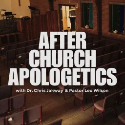 After Church Apologetics