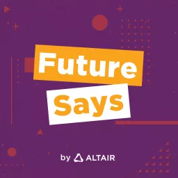 Future Says Podcast artwork