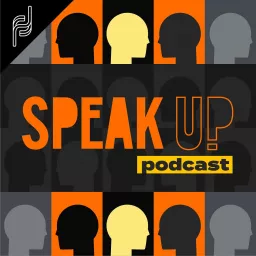Speak Up Podcast artwork