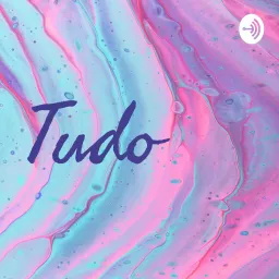 Tudo Podcast artwork