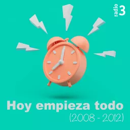 Hoy empieza todo (2008-2012)