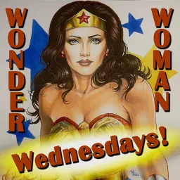 Wonder Woman Wednesdays Podcast artwork