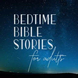 Bedtime Bible Stories for Adults