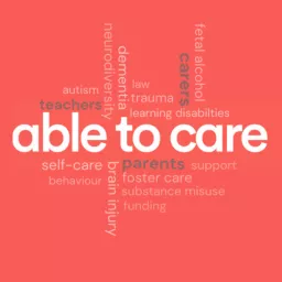 Able to Care Podcast artwork
