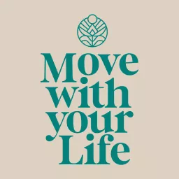 Move With Your Life Podcast artwork