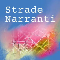 Strade Narranti Podcast artwork