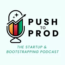 Push to Prod Podcast artwork