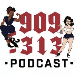 909 & 313 Podcast artwork