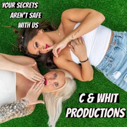 C&Whit Podcast artwork