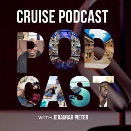 Jerry The Cruise Guy - Cruise Podcast artwork