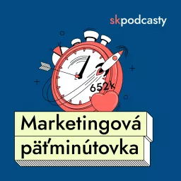 Marketingová päťminútovka Podcast artwork