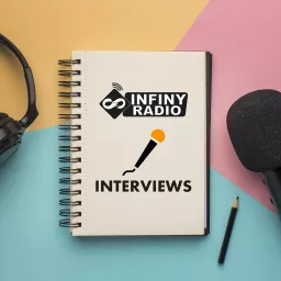 Les Interviews d'Infiny Radio Podcast artwork