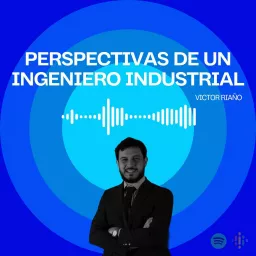 Perspectivas de un ingeniero