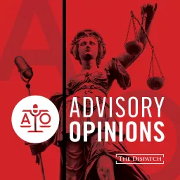 Advisory Opinions Podcast artwork