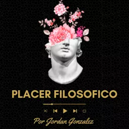 Placer Filosófico Podcast artwork