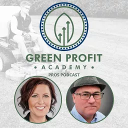 Green Profit Academy Pros Podcast artwork