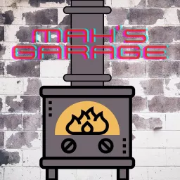 Mah's Garage Podcast artwork