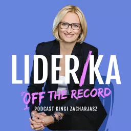 Lider/ka Off The Record Podcast artwork