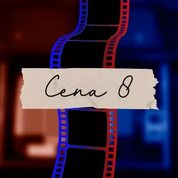 Cena 8 Podcast artwork
