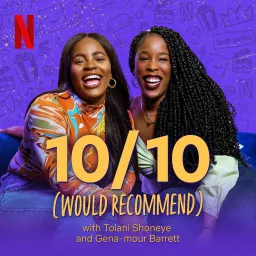 10/10 (Would Recommend) Podcast artwork