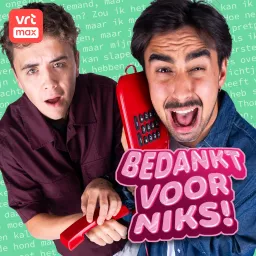 Bedankt voor niks!