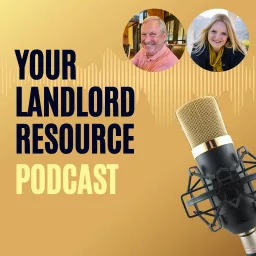 Your Landlord Resource Podcast artwork