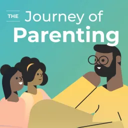 The Journey of Parenting